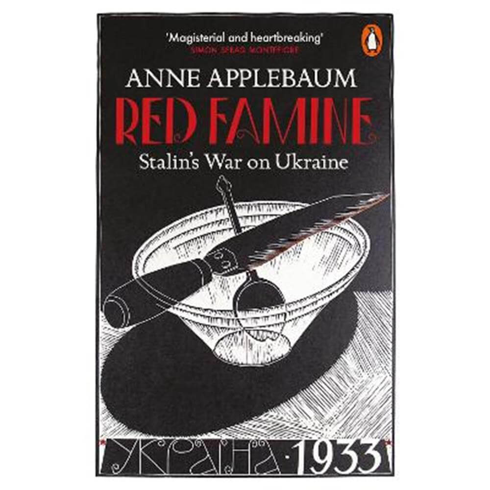 Red Famine: Stalin's War on Ukraine (Paperback) - Anne Applebaum